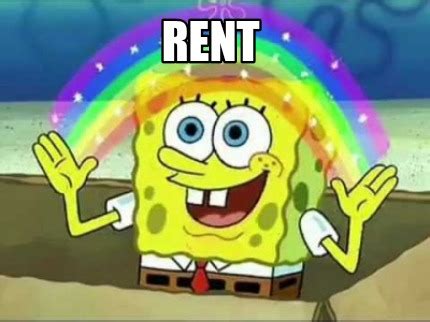 rent meme|Rent memes funny